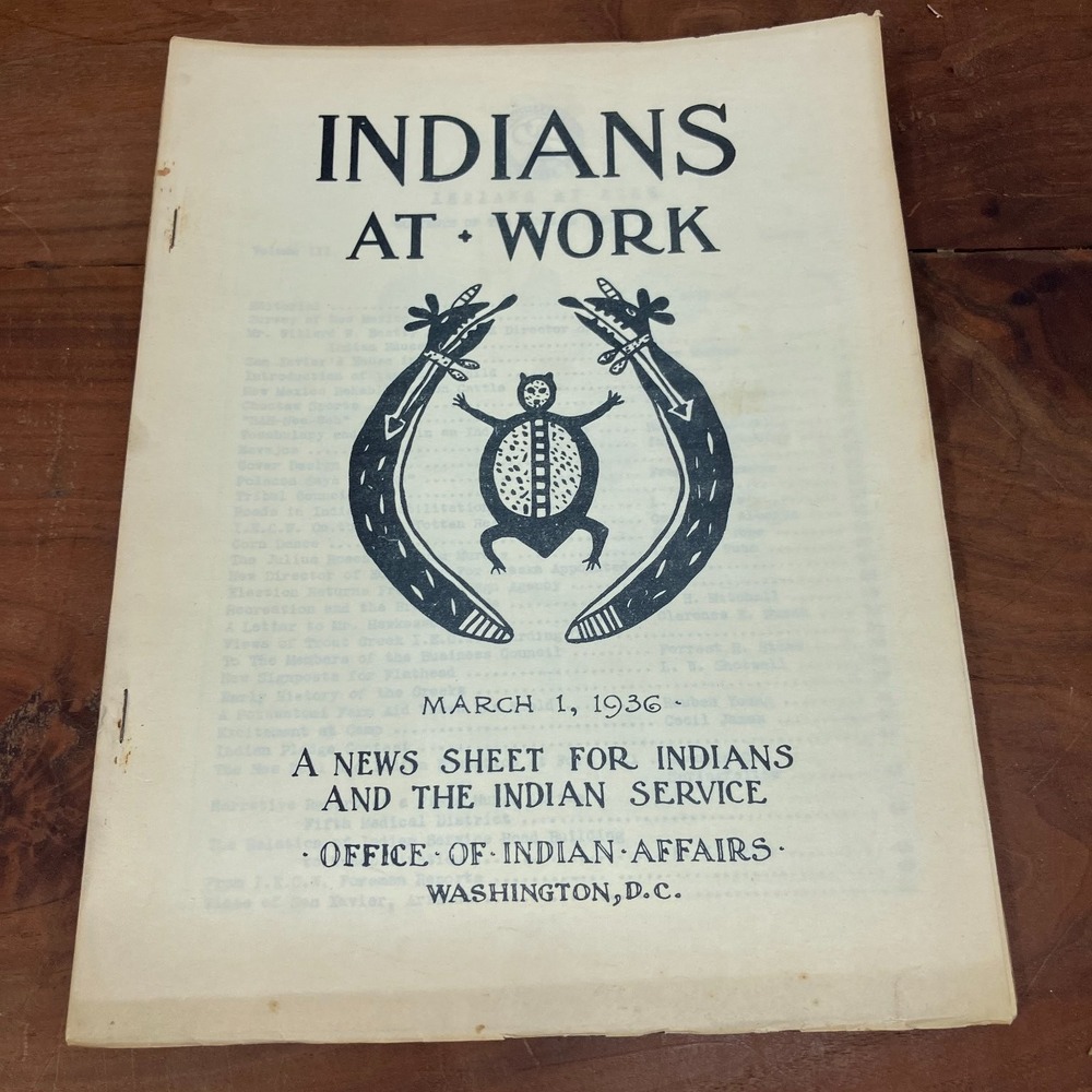 Indians At Work Office of Indian Affairs 1936 Native American History Vintage
